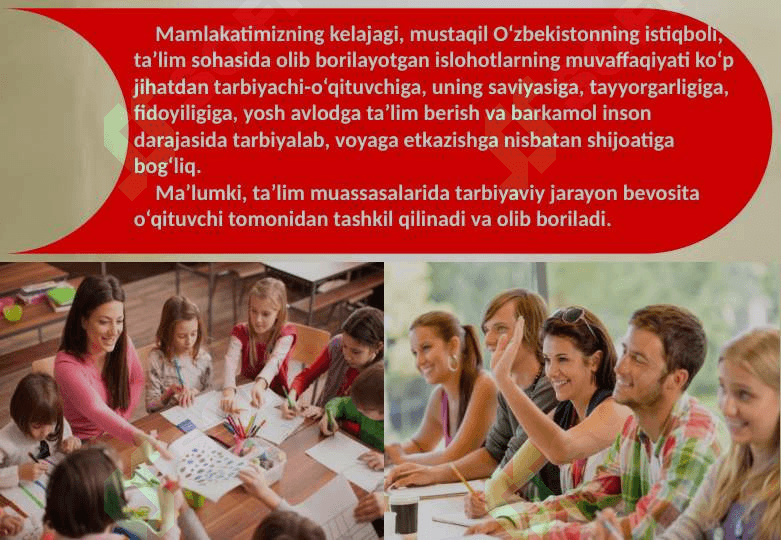 O‘qituvchining tarbiyachi sifatidagi mahorati 4