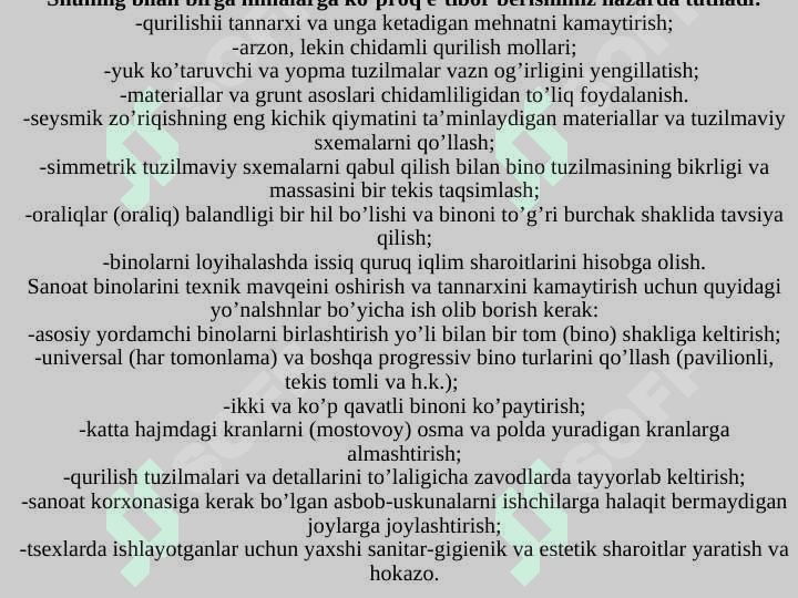 Sanoat binolari haqida umumiy ma’lumotlar. Sanoat binolarining tasnifi. Sanoat binolari va konstruktsiyalarini birxillashtirish va namunaviylashtirish. Sanoat binolari va konstruktsiyalarini industrlashtirish va standartlashtirish 4