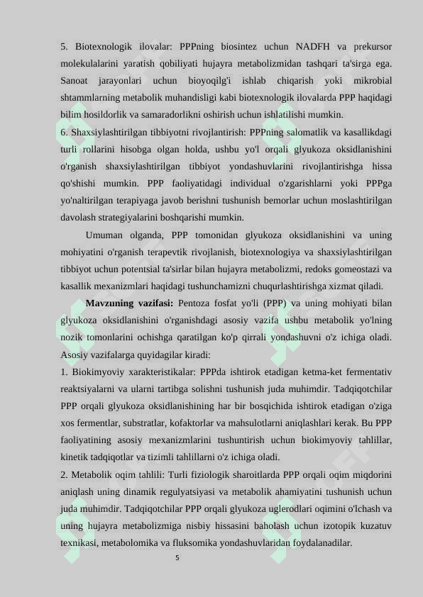 Glukozaning pentozamonofasfat yo’li bilan oksidlanishi va uning mohiyati 6
