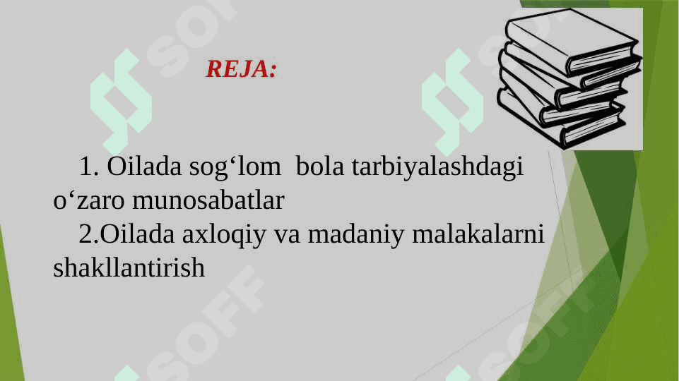 OILADA SOG‘LOM  BOLA TARBIYALASHDAGI О‘ZARO MUNOSABATLARNING PEDAGOGIK-PSIXOLOGIK MUNOSABATLARI 2