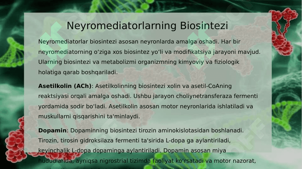 Neyromediatorlar biosintezi, ahamiyati va kasalliklari 4