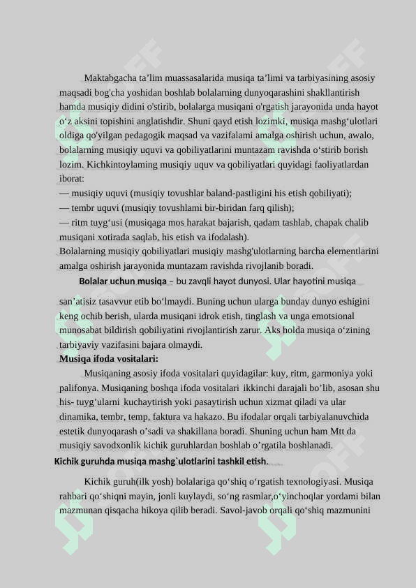 Maktabgacha ta’lim tashkilotlarida musiqa mashg’ulotlarini rejalashtirish, musiqa ifoda vositasi 3