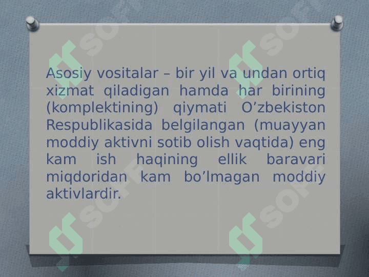 Asosiy va nomoddiy aktivlar hisobi 3