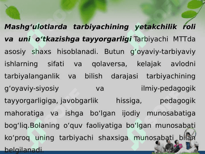 Mashg'ulotlarda tarbiyachining yetakchilik roli va o'tkazishga tayyorgarligi 2