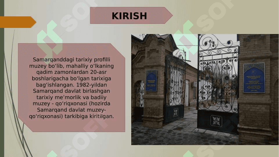 SAMARQAND VILOYATI O'LKASHUNOSLIK MUZEYI 3