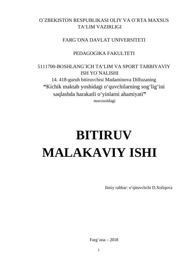 Kichik maktab yoshidagi o‘quvchilarning sog‘lig‘ini saqlashda harakatli o‘yinlarni ahamiyati