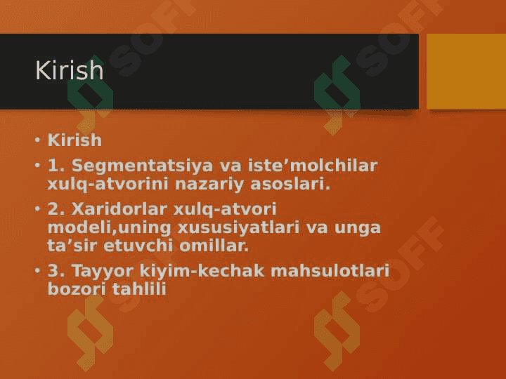 Tayyor kiyim kechak mahsulotlari bozor segmentatsiyasi va iste’molchilar xulq-atvorini o’rganish 2