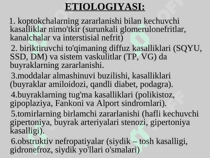 TUG’MA VA ORTTIRILGAN BUYRAKLAR YETISHMOVCHILIGI 5