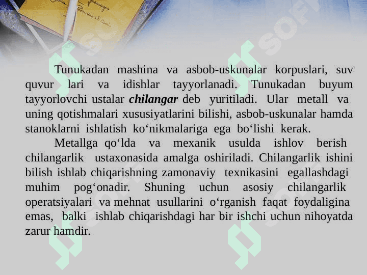Chilangarlik ishlari haqida malumot 5