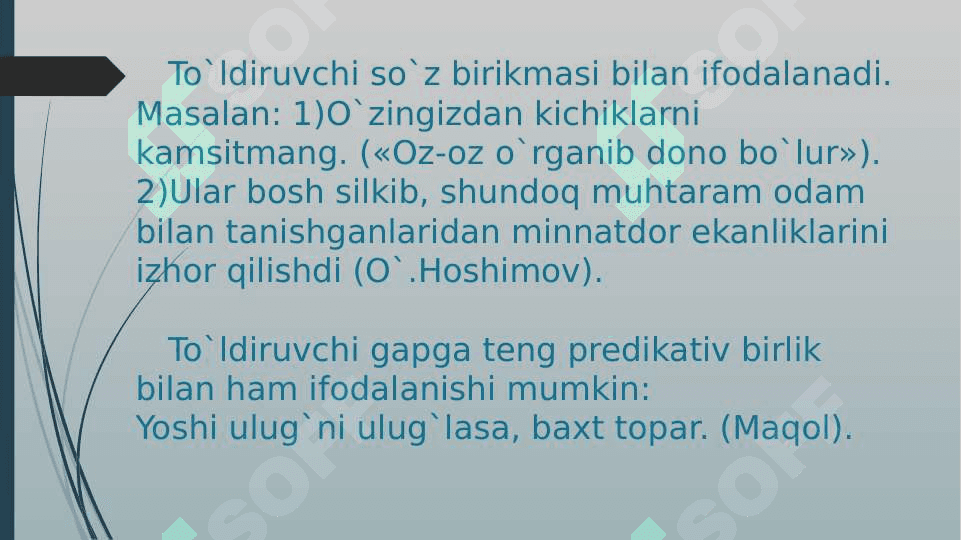 Gapning ikkinchi darajali bo`laklari. To`ldiruvchi va uning ifodalanishi 6