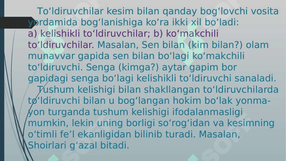 Gapning ikkinchi darajali bo`laklari. To`ldiruvchi va uning ifodalanishi 7