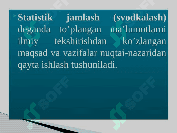 STATISTIKADA  JAMLASH VA GURUHLASH 3