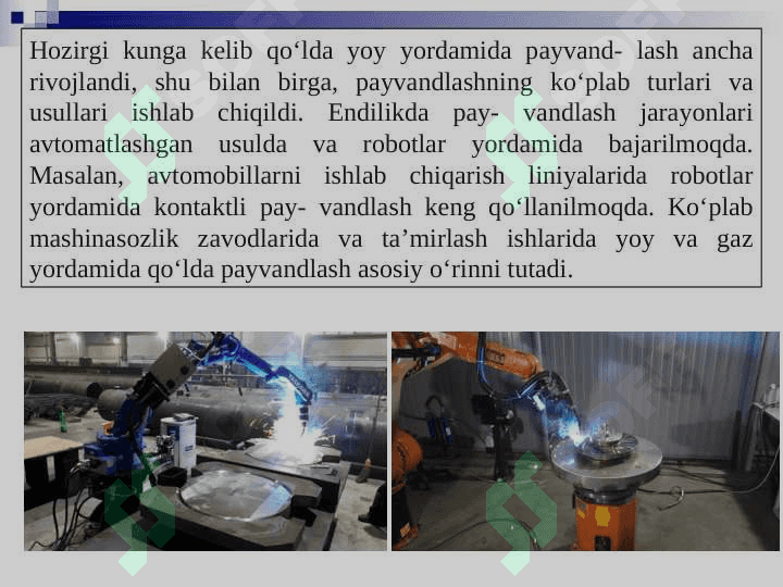 Payvandlash texnalogiyasida roobotlarni qoʻllash 4