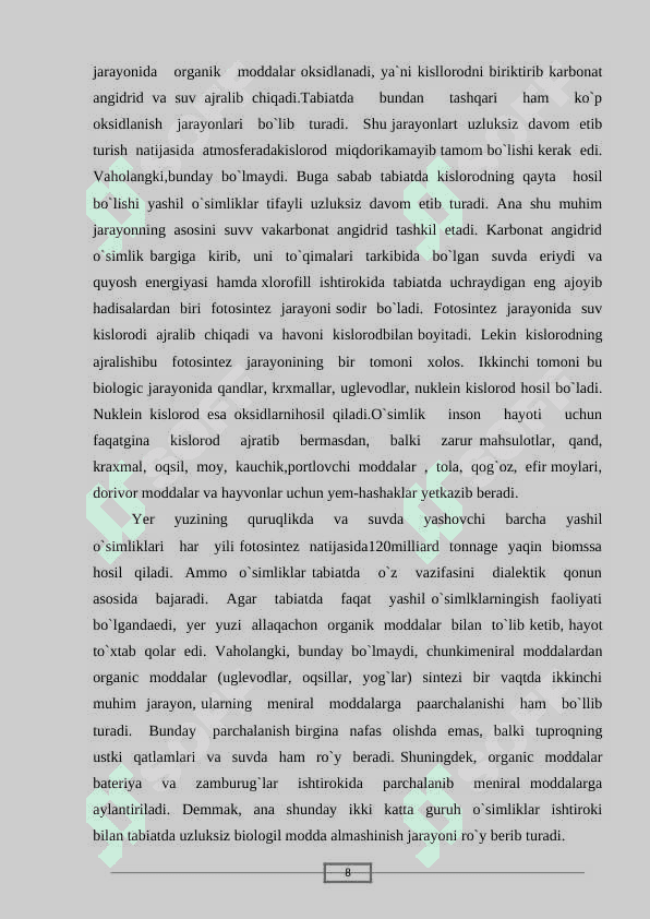 O`simliklarning o`simliklarga ta`siri 8
