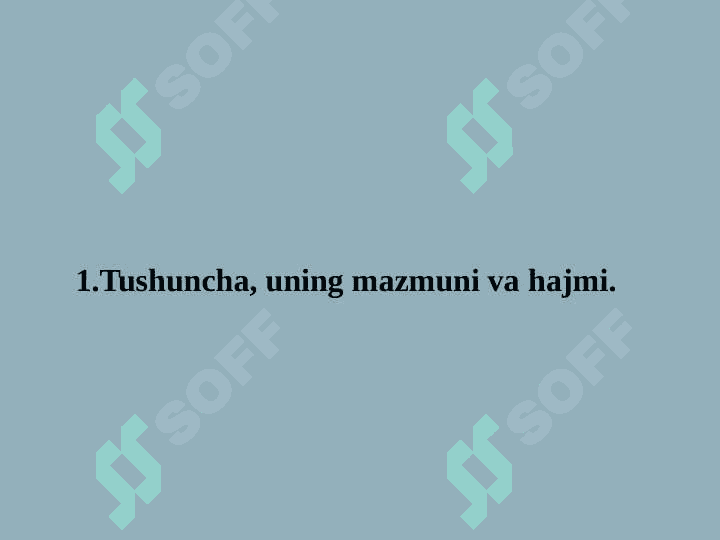 Tafakkur shakllari, tushuncha, hukm va xulosa 4