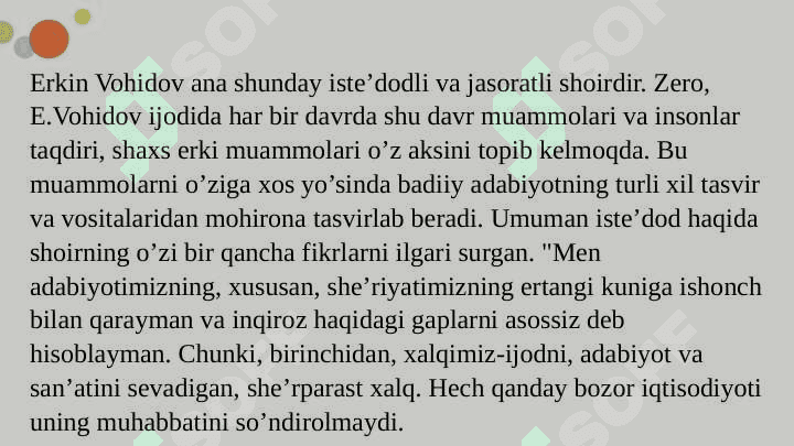 ERKIN VOHIDOV SHE’RIYATINING G’OYAVIY-BADIIY XUSUSIYATLARI 5