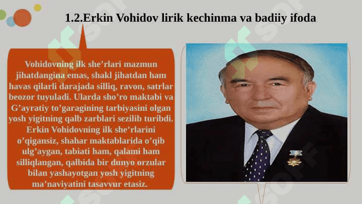 ERKIN VOHIDOV SHE’RIYATINING G’OYAVIY-BADIIY XUSUSIYATLARI 7