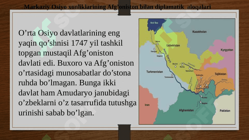 Oʻrta Osiyo xonliklarining Afgʻoniston, Eron, Xindiston, Xitoy, Turkiya bilan savdo va diplomatik munosabatlari 8