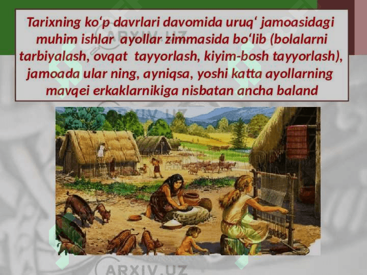 Insoniyatning tarixiy rivojlanishida matriarxat davri 3