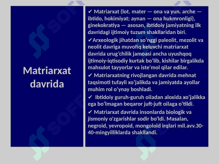 Insoniyatning tarixiy rivojlanishida matriarxat davri 4