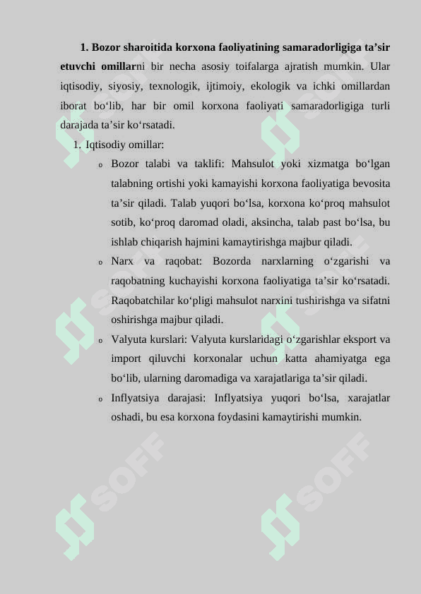 Bozor sharoitida korxona faoliyatining   samaradorligiga ta’sir etuvchi omillar. 4