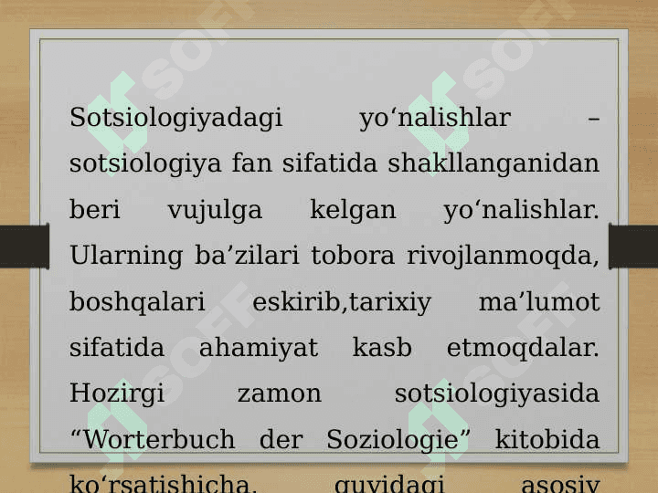 Hozirgi zamon sotsiologiyasidagi asosiy yönalishlar 2