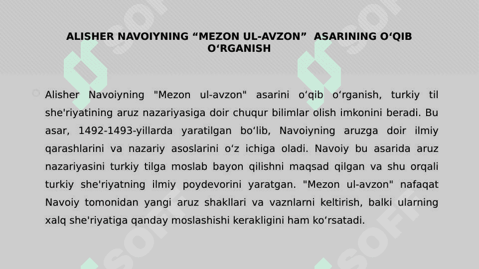 ALISHER NAVOIYNING “MEZON UL-AVZON”  ASARINING O‘QIB O‘RGANISH 2