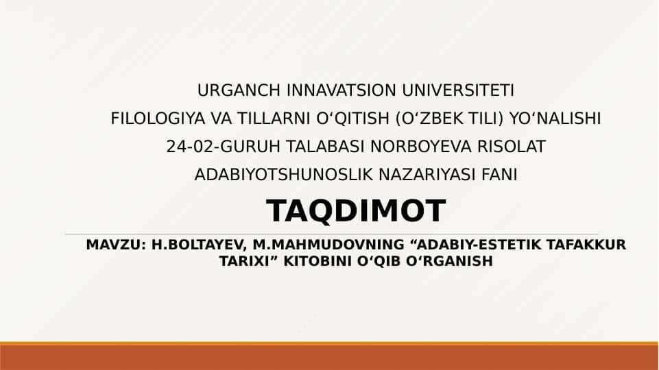 H.BOLTAYEV, M.MAHMUDOVNING “ADABIY-ESTETIK TAFAKKUR TARIXI” KITOBINI O‘QIB O‘RGANISH