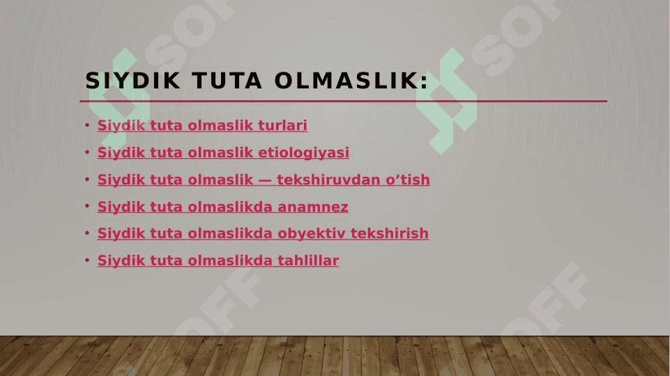 Siydik tuta olmaslik 2