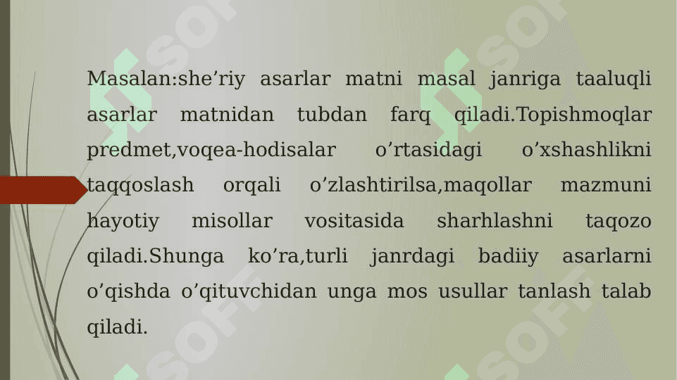 Har xil janrdagi asarlar bilan ishlashning o’ziga xos xususiyatlari 6