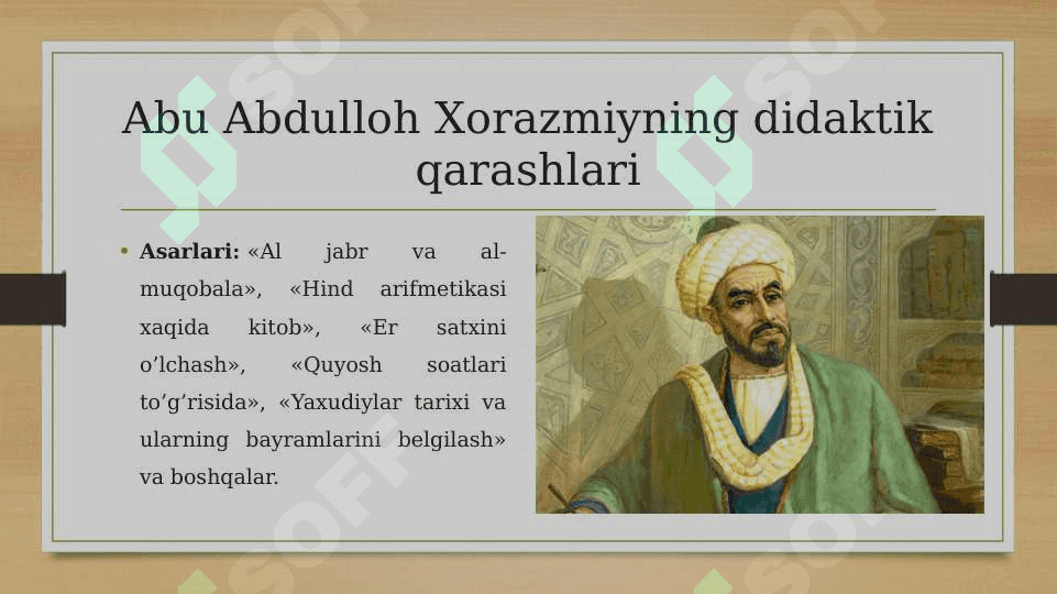 Abu Abdulloh Muhammad ibn Muso-Al Xorazmiyning didaktik g'oyalari 4