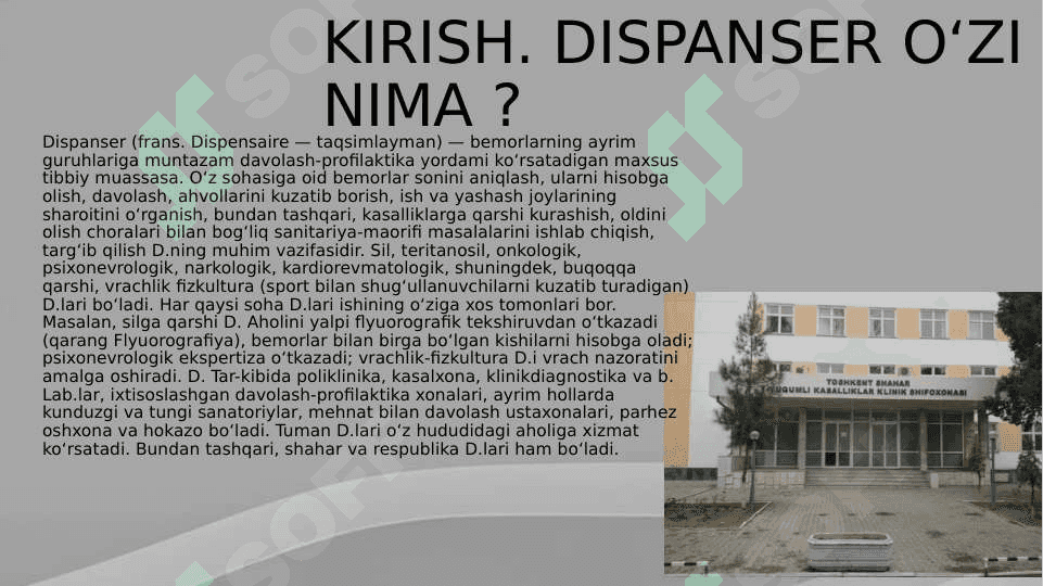 Dispanser ko’rigi haqida  tushuncha, uning  maqsad va vazifalari. 3