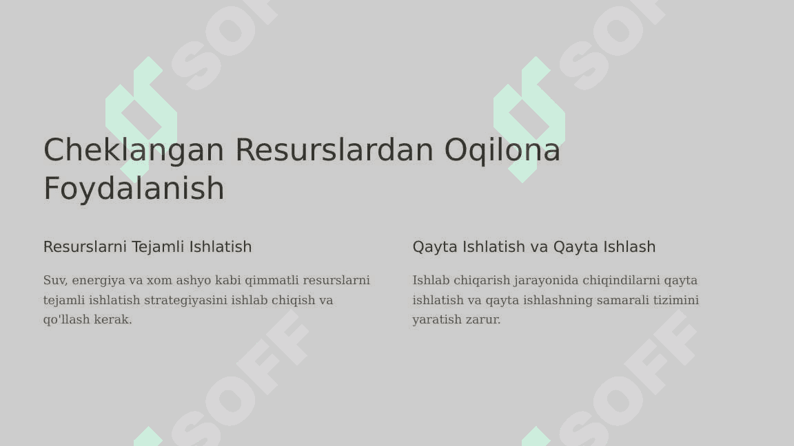 CHEKLANGAN RESURSLARDAN FOYDALANGAN HOLDA YASHIL ISHLAB CHIQARISHNI SHAKLLANTIRISH. 3