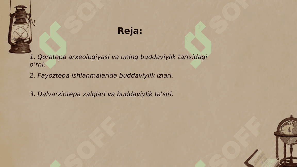 Oʻzbekistonda buddaviylik dinining tarixiy ildizlari (Qoratepa, Fayoztepa va Dalvarzintepa) va hozirgi zamon. 2