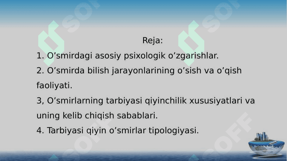 O‘smirlik davri 2
