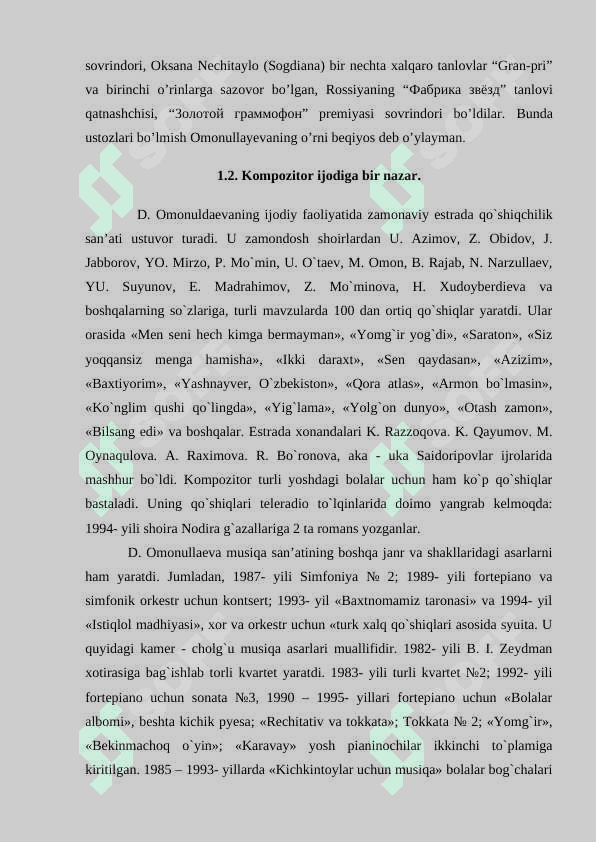 O’zbekistonda xizmat ko’rsatgan madaniyat xodimi, kompozitor Dilorom Omonullayeva 6
