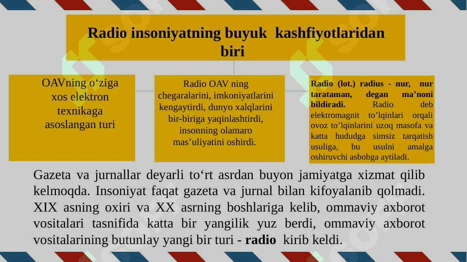 Radio va televideniya –tezkor ommaviy axborot vositasi sifatida 6