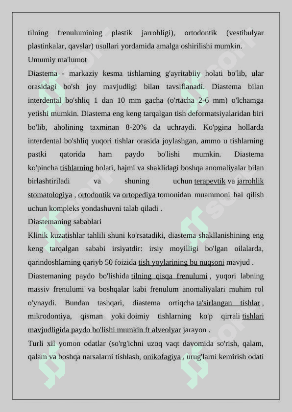 Diastema. Barcha turlari. Etiologiya. Klinika va davolash 2
