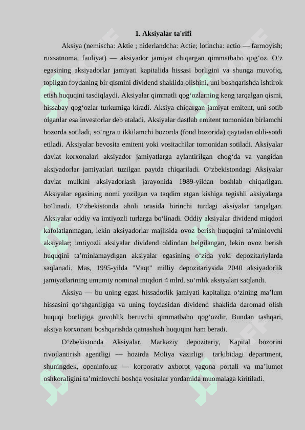 Aksiyalar haqida tushuncha, uning xususiyatlari 3