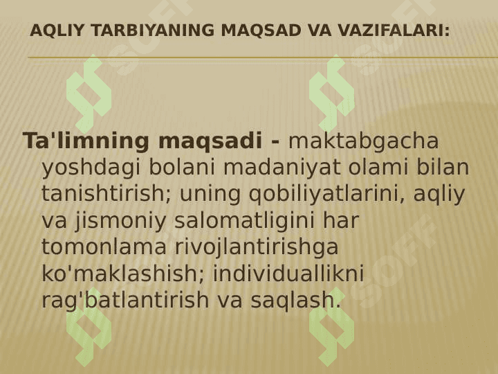 Maktabgacha yoshdagi bolalarni AQLIY tarbiyalash 8