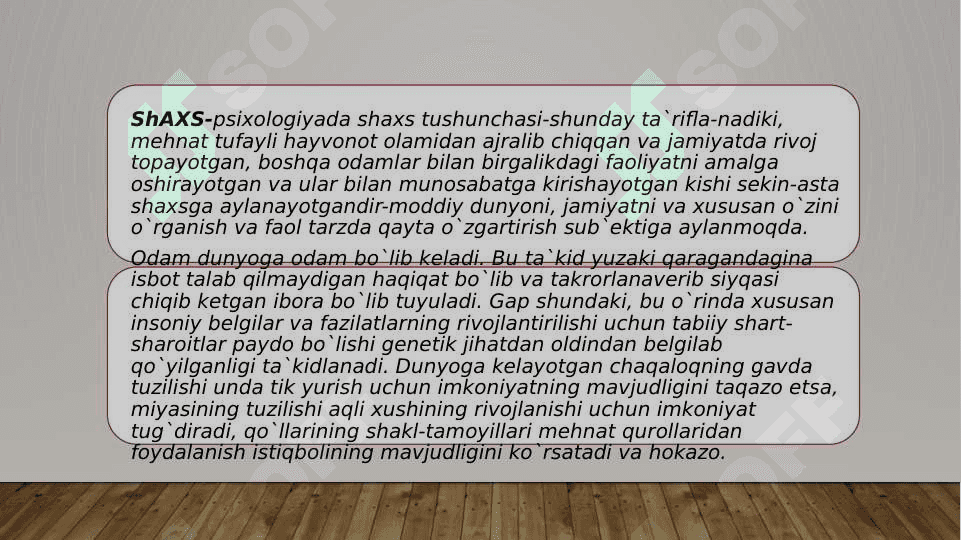 Shaxs shakllanishining umumiy psixologik qonuniyatlari 4