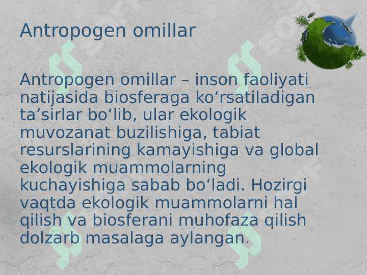 Antropogen omillarning biosferaga salbiy ta’sirini kamaytiramiz 2
