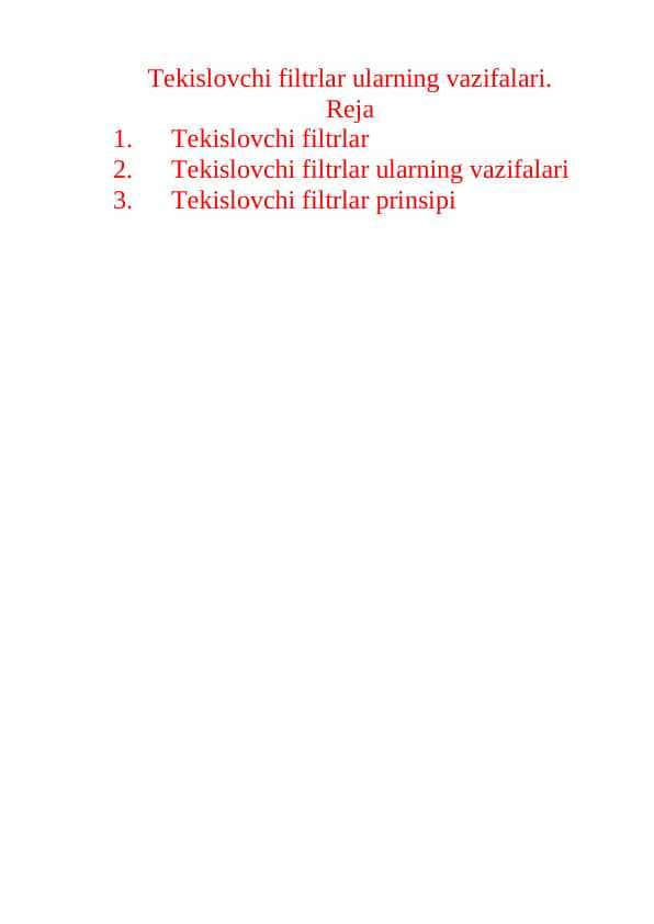Tekislovchi filtrlar ularning vazifalari.