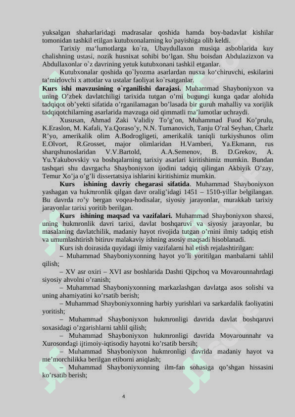 Buxoro amirligining Shayboniylar davri qóshin tuzilishi va harbiy boshqaruvi mavzusidagi 4