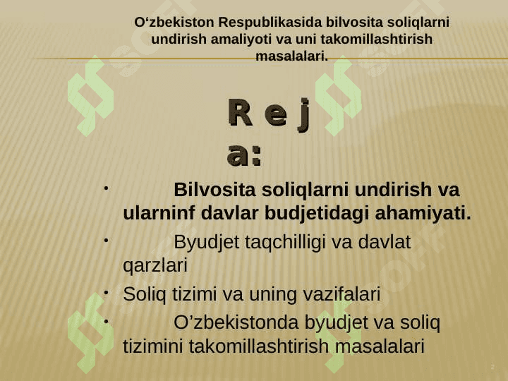DAVLAT BUDJETI DAROMADLARIDA  BILVOSITA  SOLIQLARNING O'RNI 2
