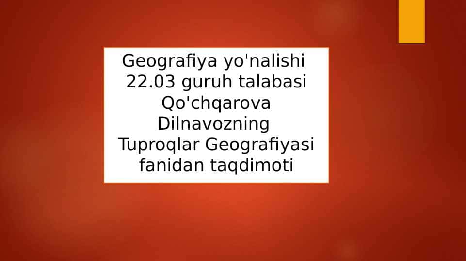 Tuproqlar Geografiyasi
