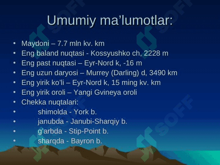 Avstraliyaning geografik o’rni, o’rganilish tarixi, geologik tuzilishi, foydali qazilmalari. Relyefi 2
