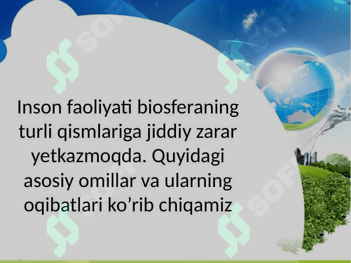 Antropogen omillarning biosferaga salbiy ta’sirini kamaytirish 2