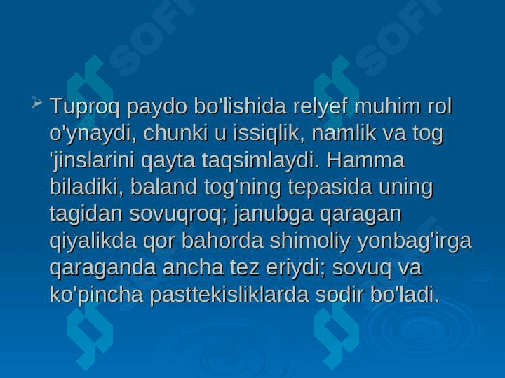 Tuproq hosil bo`luvchi omillar 3