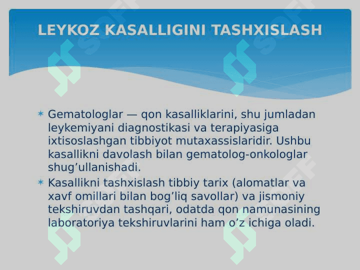 O’TKIR  LEYKOZLAR VA ULARNI DAVOLASH DAVOLASH 2